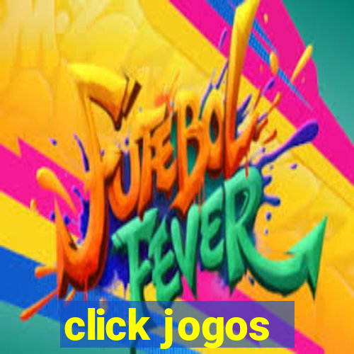 click jogos - ganhar dinheiro